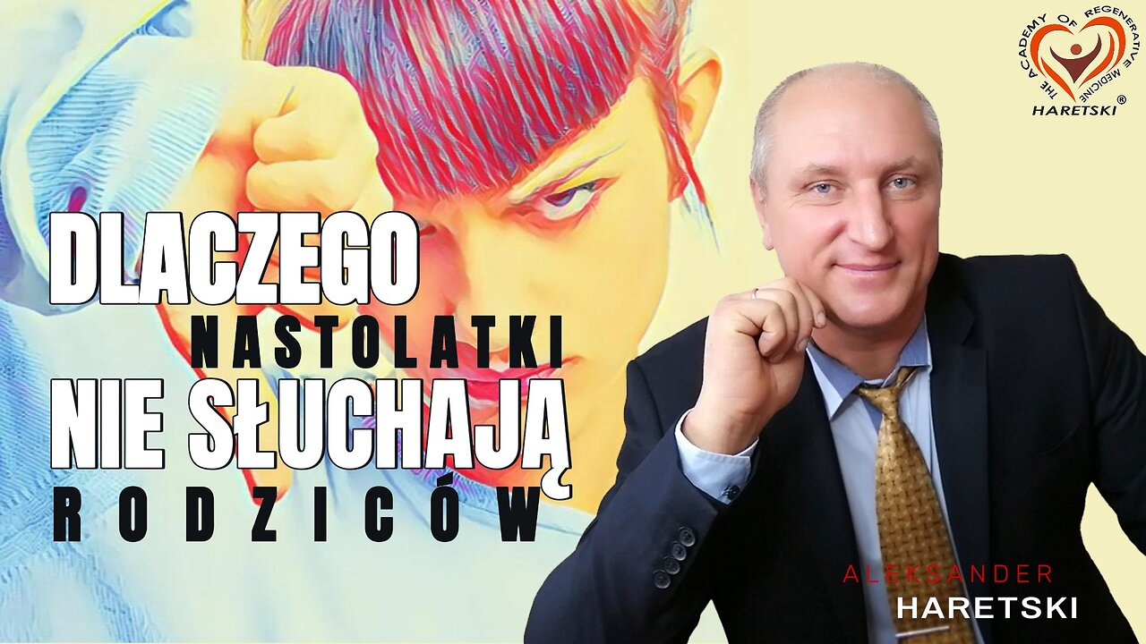 Dlaczego Nastolatki Nie Słuchają Rodziców. Aleksander Haretrski.