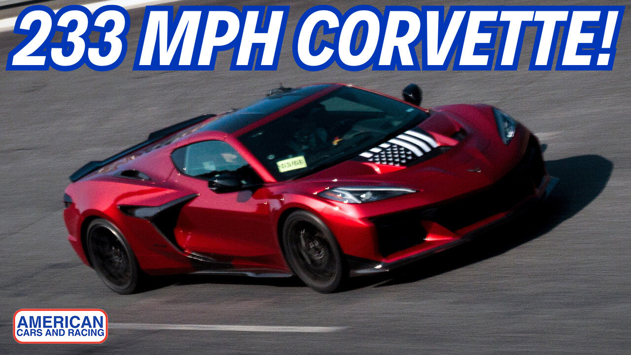 The 2025 Chevrolet Corvette ZR1 Is The Fastest American Car Ever at 233 MPH!