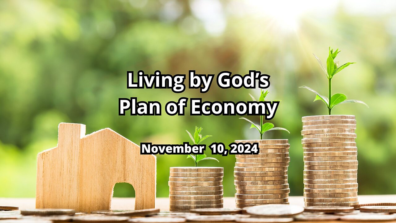 Living by God's Plan of Economy