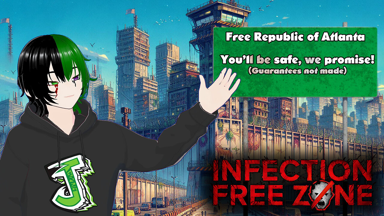 THE FREE REPUBLIC OF ATLANTA! | Infection Free Zone