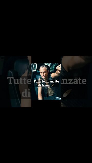 TUTTE LE FIDANZATE DI IRAMA