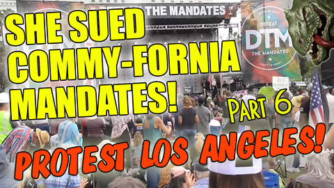 758. DTM 6 - SHE SUED CALIFORNIA OVER DRACONIAN MANDATES