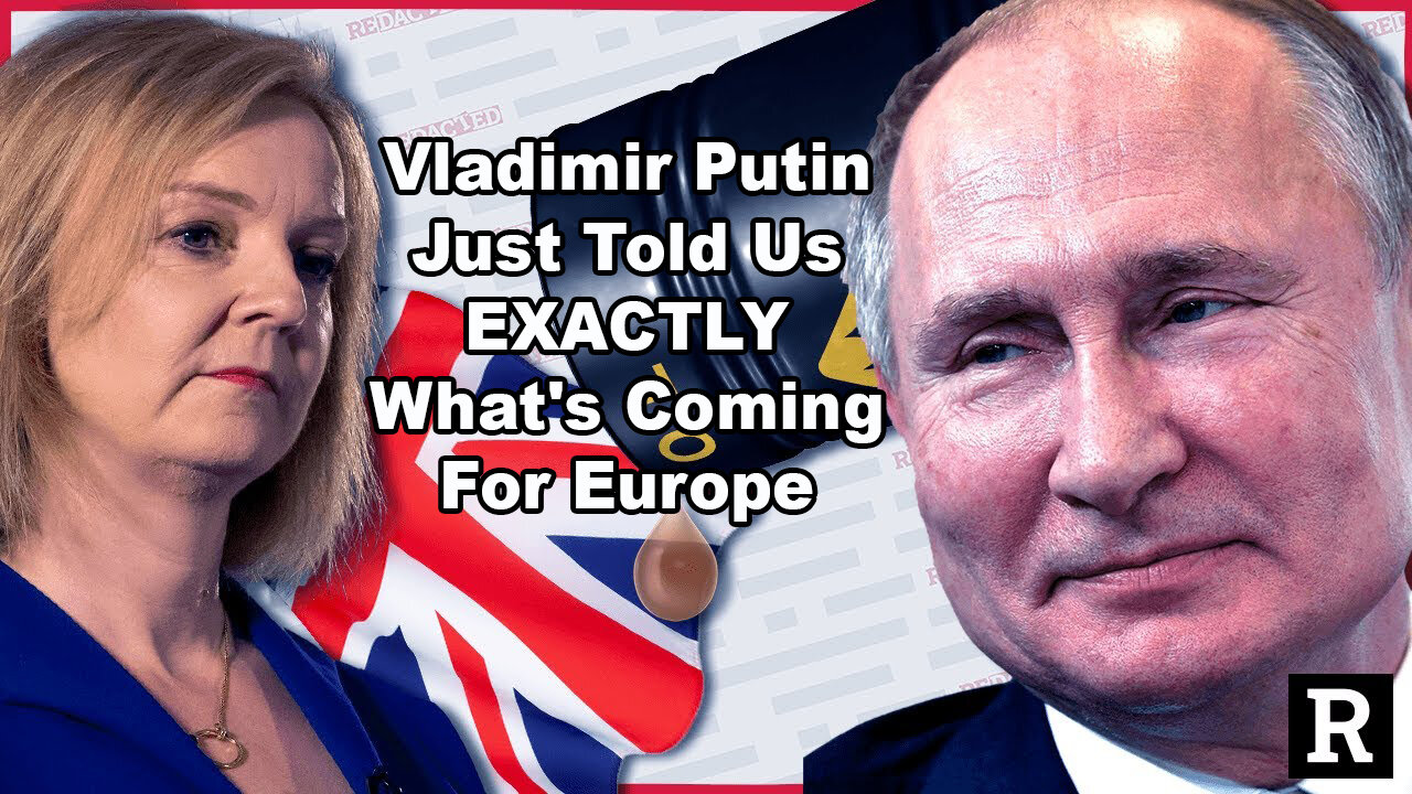 Vladimir Putin Just Told Us EXACTLY What's Coming For Europe