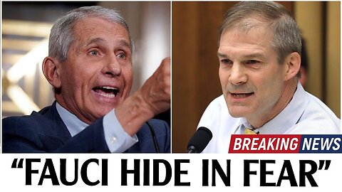 Fauci Hiding In Fear After Jim Jordan Revealed Secret Emails Exchange.