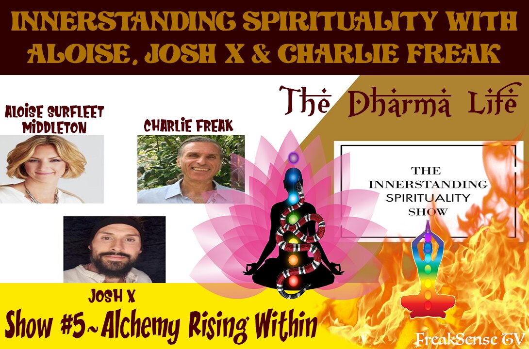 Innerstanding Spirituality Show #5