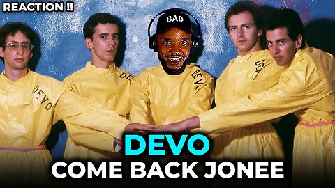 🎵 Devo - Come Back Jonee REACTION