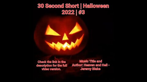 30 Second Short | Halloween 2022 | Halloween Music #Halloween #shorts #halloween2022 #3