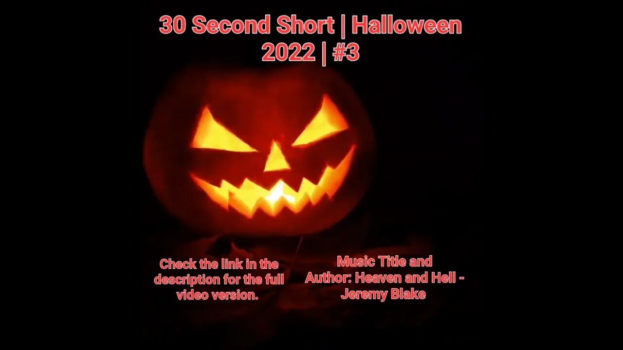 30 Second Short | Halloween 2022 | Halloween Music #Halloween #shorts #halloween2022 #3