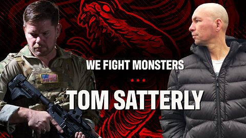 Ep 3 | Tom Satterly Delta Force What Makes, Breaks, & Puts a Warrior Back together