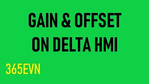 0092 - Delta HMI - How to Set Gain & Offset Value on DOPSoft