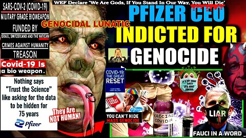 Pfizer CEO Facing Life in Prison for Lying to Billions About COVID Vaccine (compilation version)