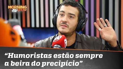 Marcos Veras: Quem faz humor está sempre a beira do precipício