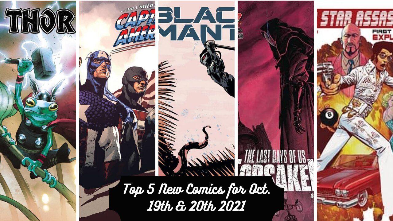 Top 5 New Comics for October 19th & 20th 2021