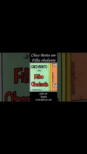 Chico Bento em-Filho obediente | Gibis do Rapha