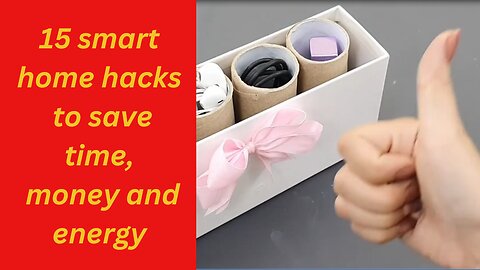 15 smart home hacks to save time, money and energy