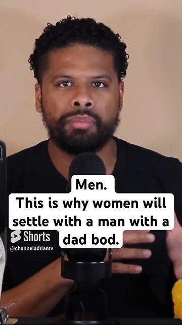 Men. This is why women will settle with a man with a dad bod. #shorts #dating #life #goals #fitness