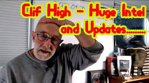 Clif High: Ze Big Enchilada ~ Huge Intel and Updates