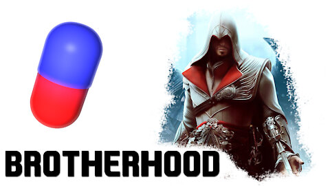 Bro Team Pill - Assassin's Creed: Brotherhood