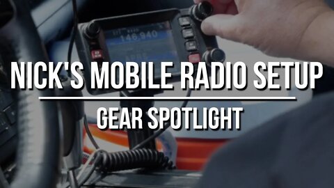 Nick's Mobile Radio Setup