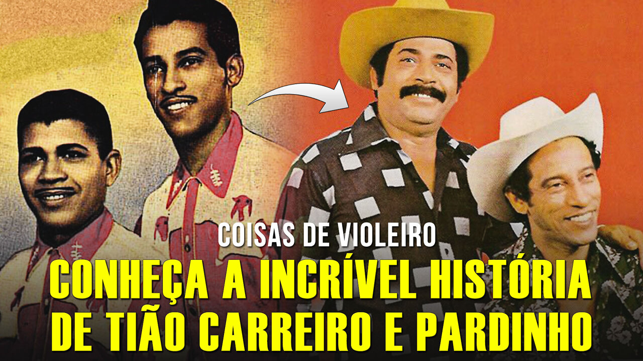 Conheça a INCRÍVEL história de Tião Carreiro & Pardinho