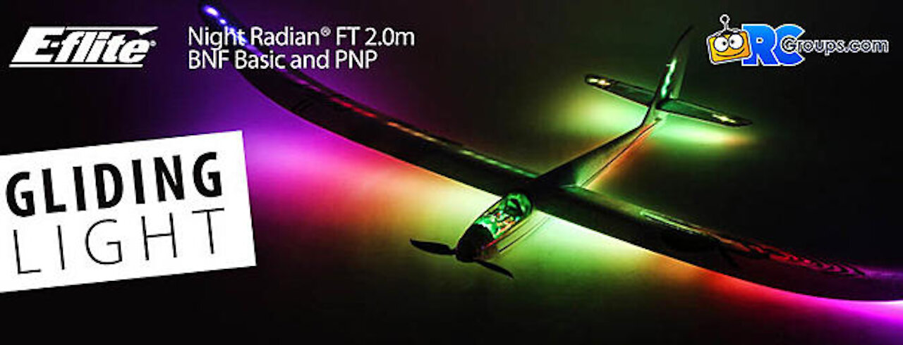 E-Flite Night Radian Evening Flight