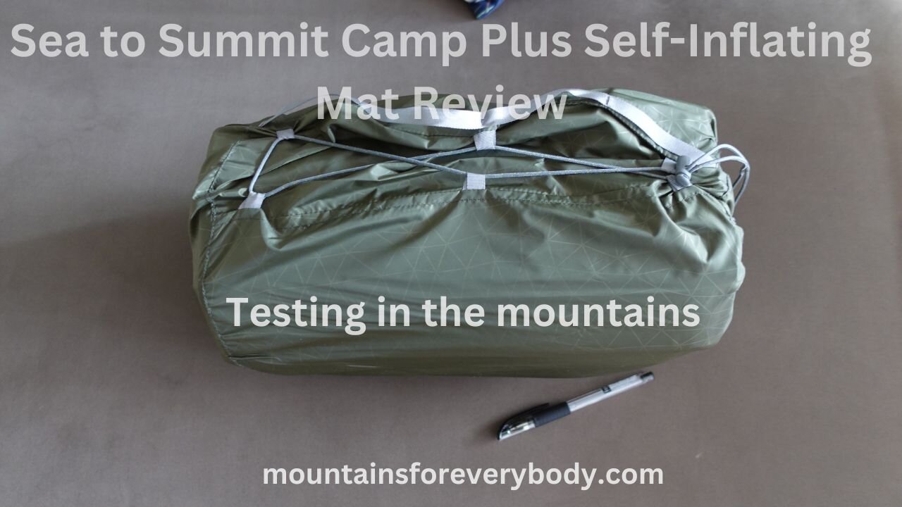 Testing Sea to Summit Camp Plus Self-Inflating Mat in the Mountains