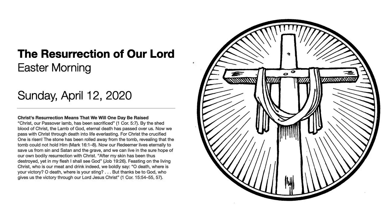 The Resurrection of Our Lord - April 12, 2020