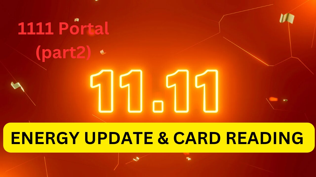 11:11 PORTAL (Part2) Tarot and Oracle Reading for the Collective 🔮😇✨️💫