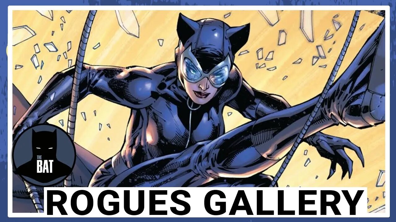 Catwoman - Batman Rogues Gallery