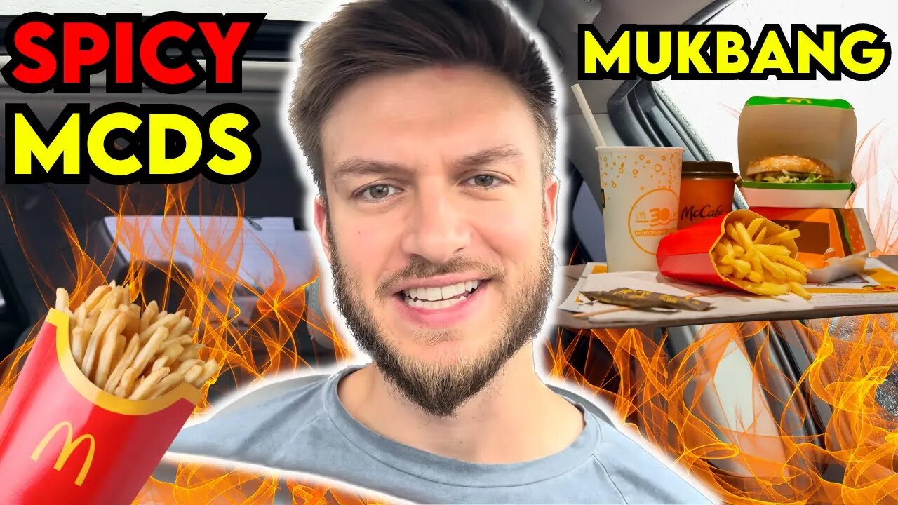 Spicy McDonalds Canada Mukbang