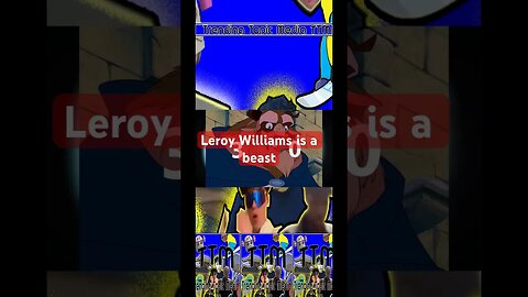 Leroy is a beast