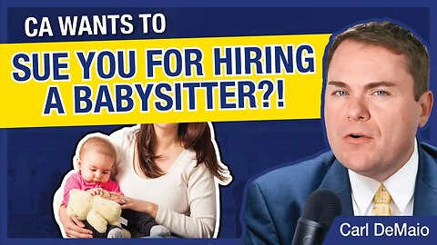 Why You Could Get Sued For Hiring a Babysitter in California