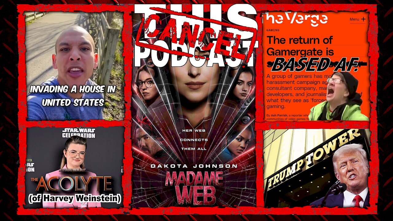 S05E03: Trump Tower Under Attack, GamerGate 2, More Star Wars Cringe, Migrants, and Madame Web!