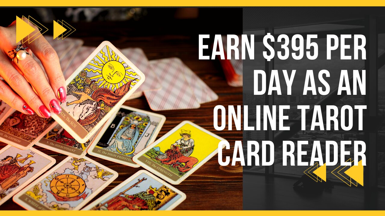 Develop Your Intuition & Earn $395 Per Day As An Online Tarot Card Reader