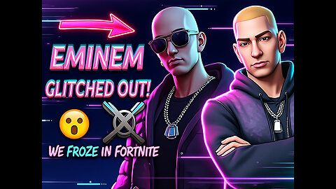 Our Eminem Fortnite Game Got RUINED by This Glitch!