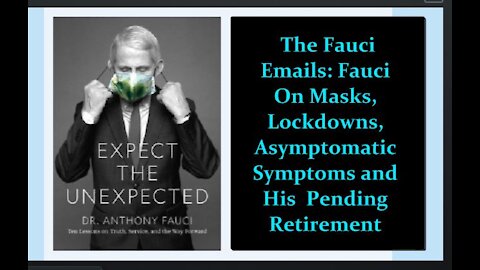 War Room Pandemic Discussion: The Fauci Emails - Expect the Unexpected in Retirement Dr. Death