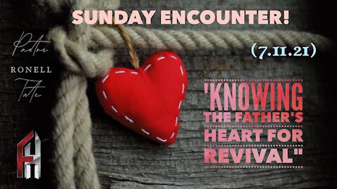 Knowing The Father's Heart for Revival