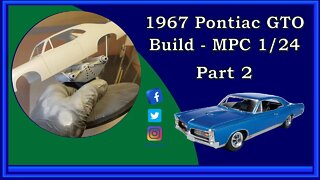 1967 Pontiac GTO by MPC Build - Part 2