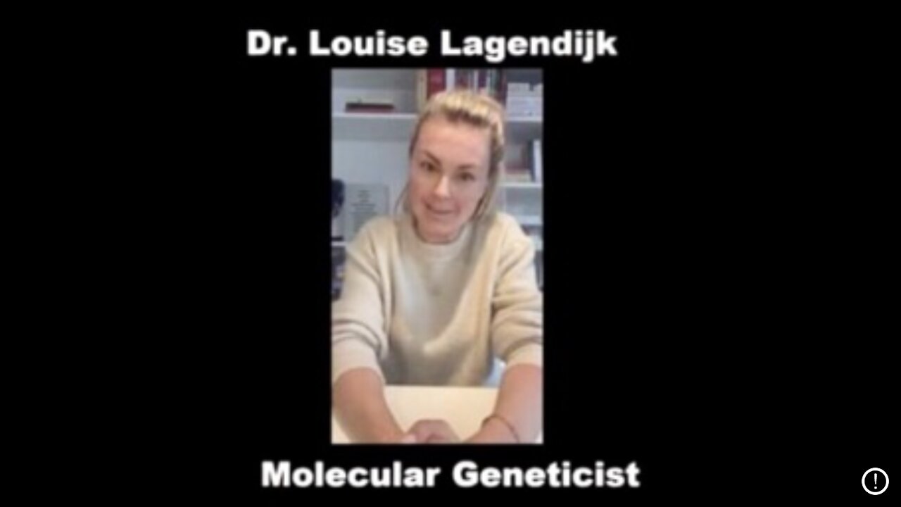 Warning From Dr. Louise Lagendijk - Molecular Genetics