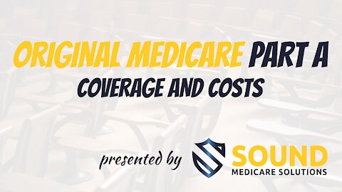 Original Medicare - Part A