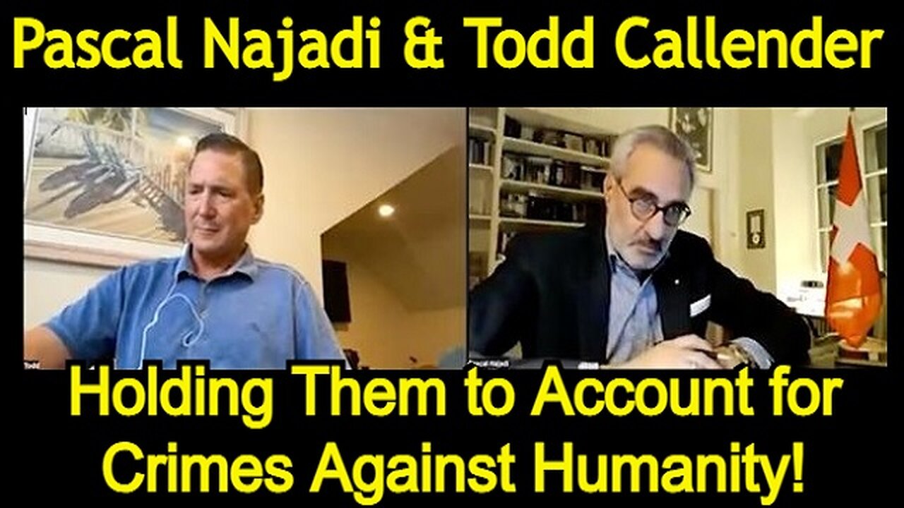 Pascal Najadi & Todd Callender - Holding Them to Account for Crimes Against Humanity!