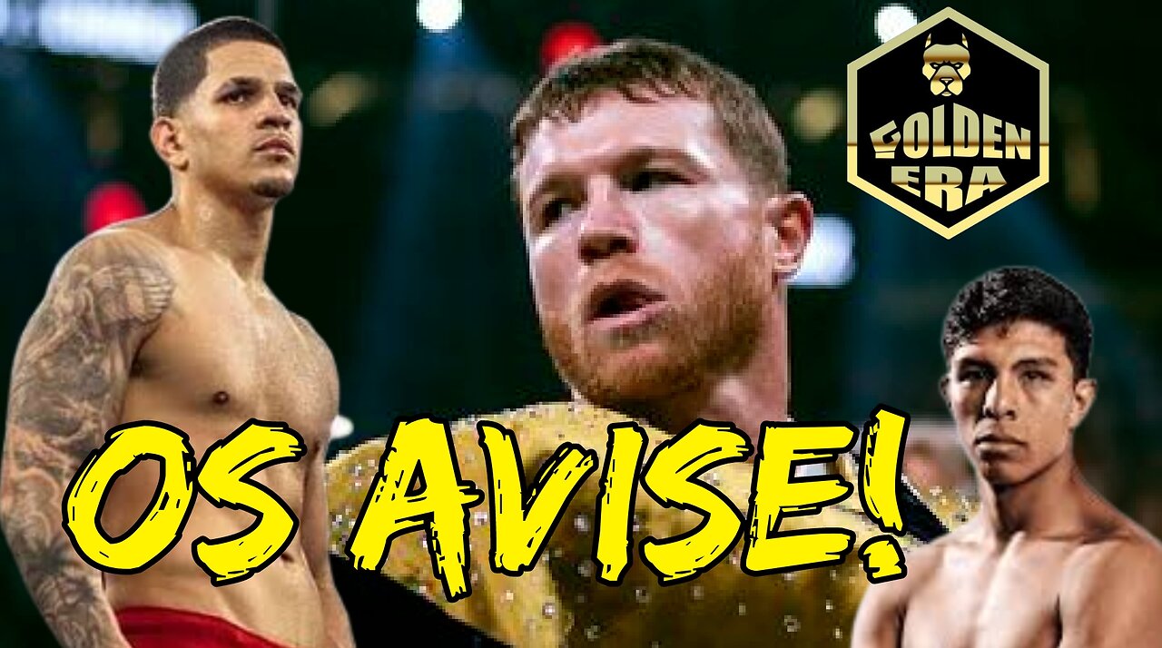 Ahora Canelo Alvarez busca a Edgar Berlanga y Jaime Munguia para Mayo y Septiembre como predije