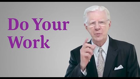 Do Your Work - Bob Proctor