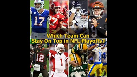 OT3-010322-Who Will Stay on Top in a Crazy NFL Season - Which Teams are Built for postseason?