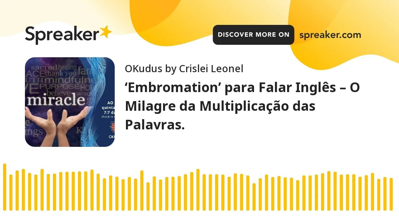 ‘Embromation’ para Falar Inglês – O Milagre da Multiplicação das Palavras.