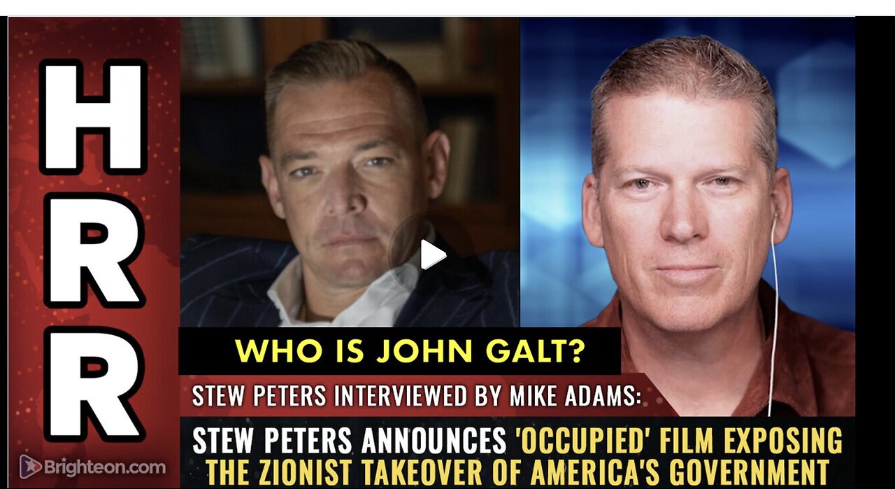 Mike Adams HEALTH RANGER REPORT W/ Stew Peters announces 'Occupied' film exposing Zionist takeover