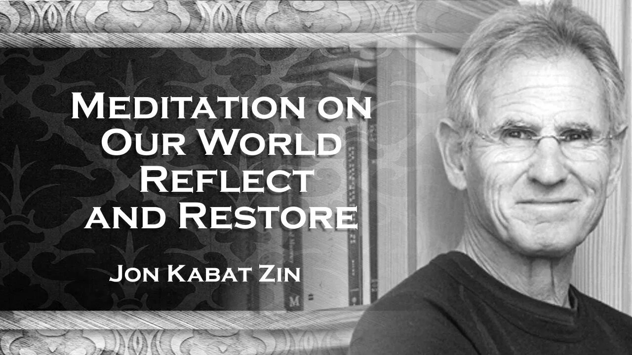 Meditation with Anderson Coope, Jon Kabat Zin