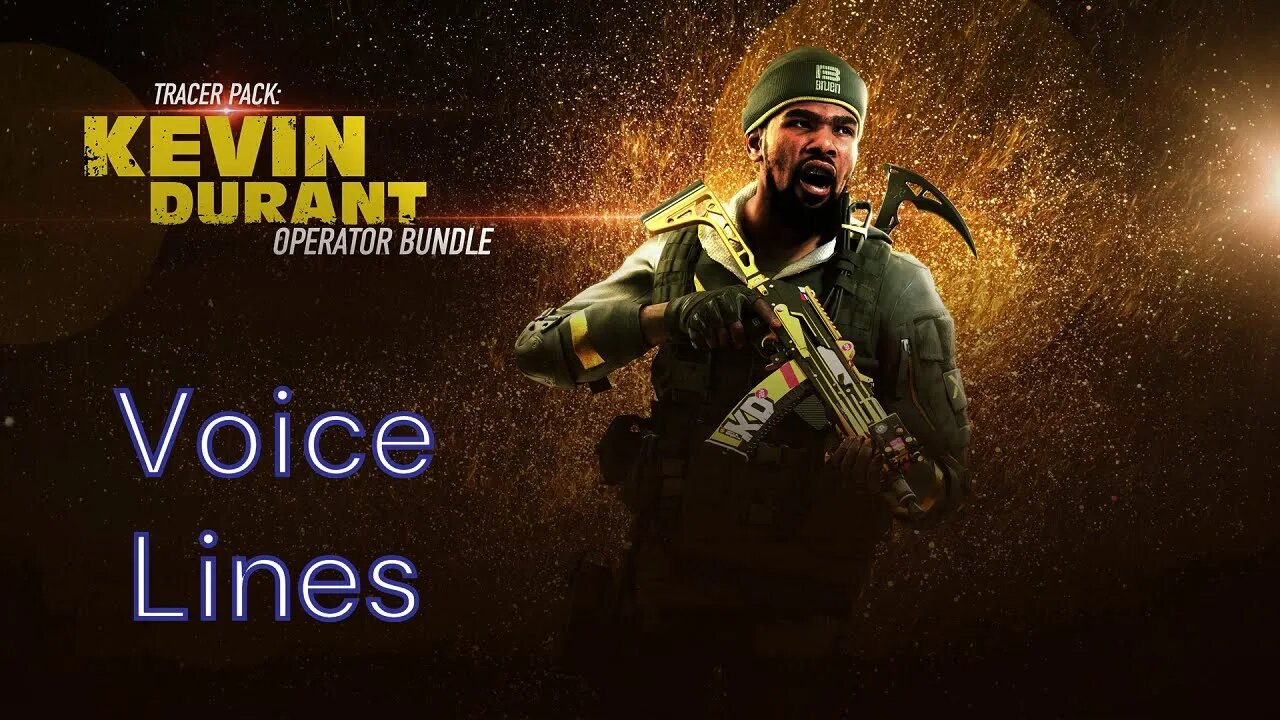 Tracer Pack: Kevin Durant Operator Voice Lines