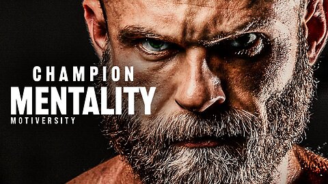 CHAMPION MENTALITY - Motivational Speech (Featuring Billy Alsbrooks)