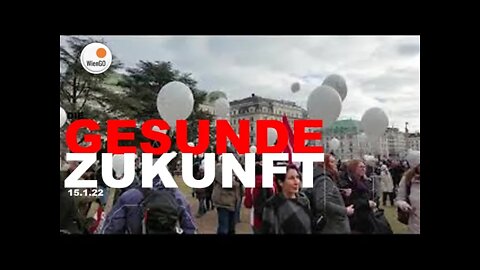 WienGO WIEN DEMO 15.1.22 (2) +++GEMEINSAM FÜR EINE GESUNDE ZUKUNFT+++